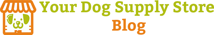 Your Dog Supply Store Blog